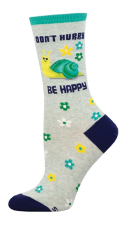 Don't Hurry, Be Happy Socks