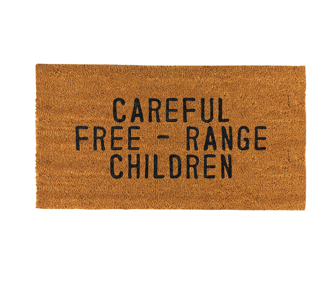 Careful Free - Range Children Doormat