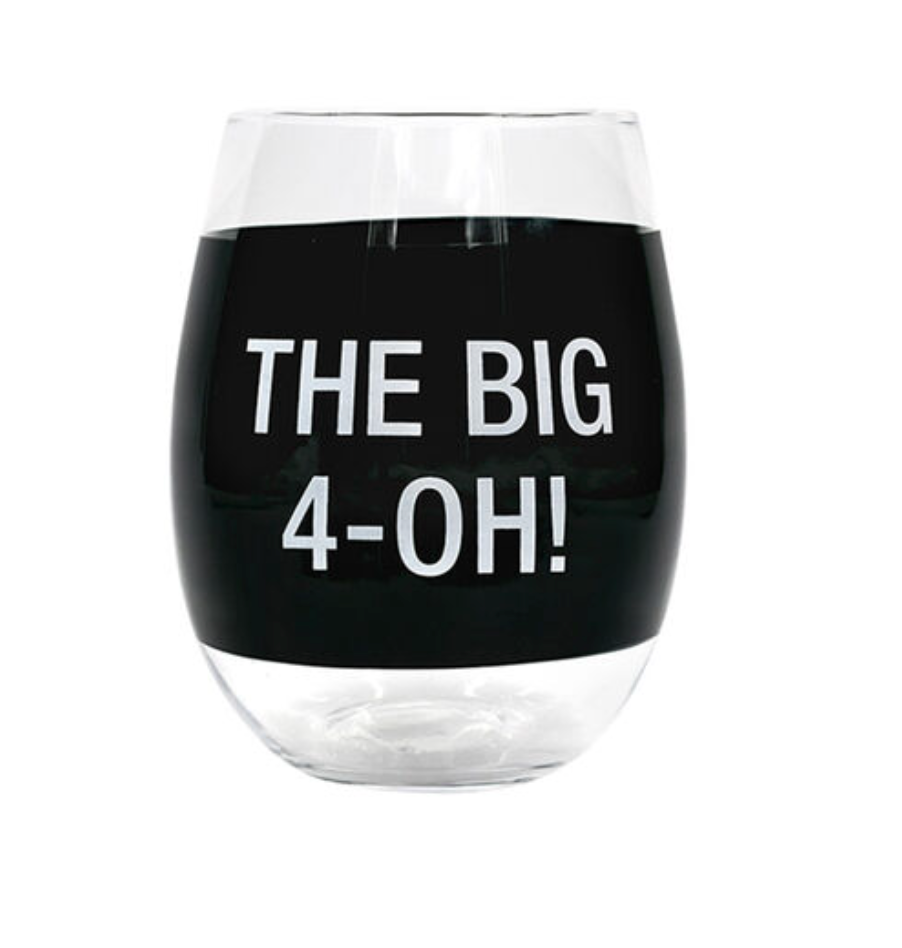 The Big 4-0H Wine Glass