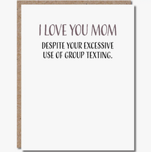 Load image into Gallery viewer, I Love You Mom Card
