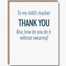 Load image into Gallery viewer, Teacher Thank You Card

